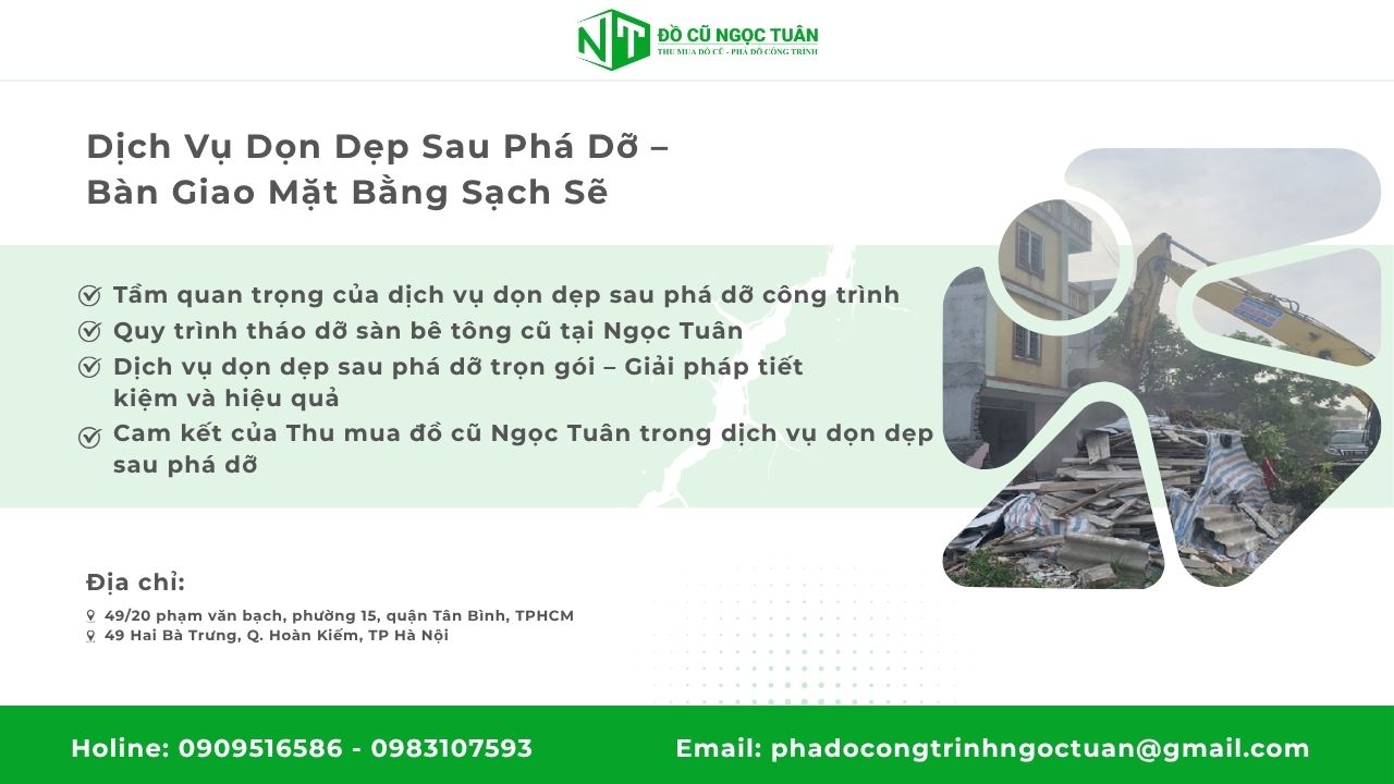 Dịch Vụ Dọn Dẹp Sau Phá Dỡ – Bàn Giao Mặt Bằng Sạch Sẽ