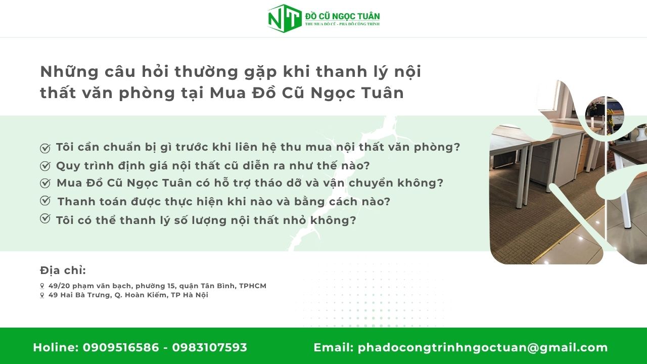 Những câu hỏi thường gặp khi thanh lý nội thất văn phòng tại Mua Đồ Cũ Ngọc Tuân