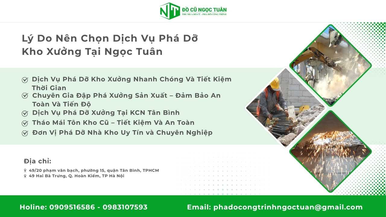 Lý Do Nên Chọn Dịch Vụ Phá Dỡ Kho Xưởng Tại Ngọc Tuân
