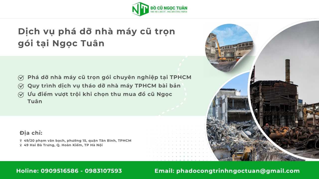 Dịch vụ phá dỡ nhà máy cũ trọn gói tại Ngọc Tuân
