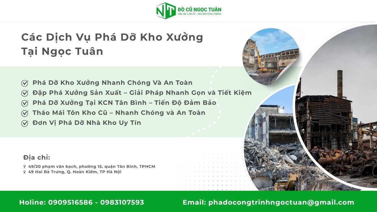 Các Dịch Vụ Phá Dỡ Kho Xưởng Tại Ngọc Tuân