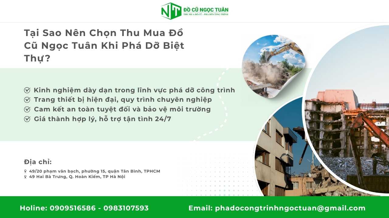 Tại Sao Nên Chọn Thu Mua Đồ Cũ Ngọc Tuân Khi Phá Dỡ Biệt Thự?