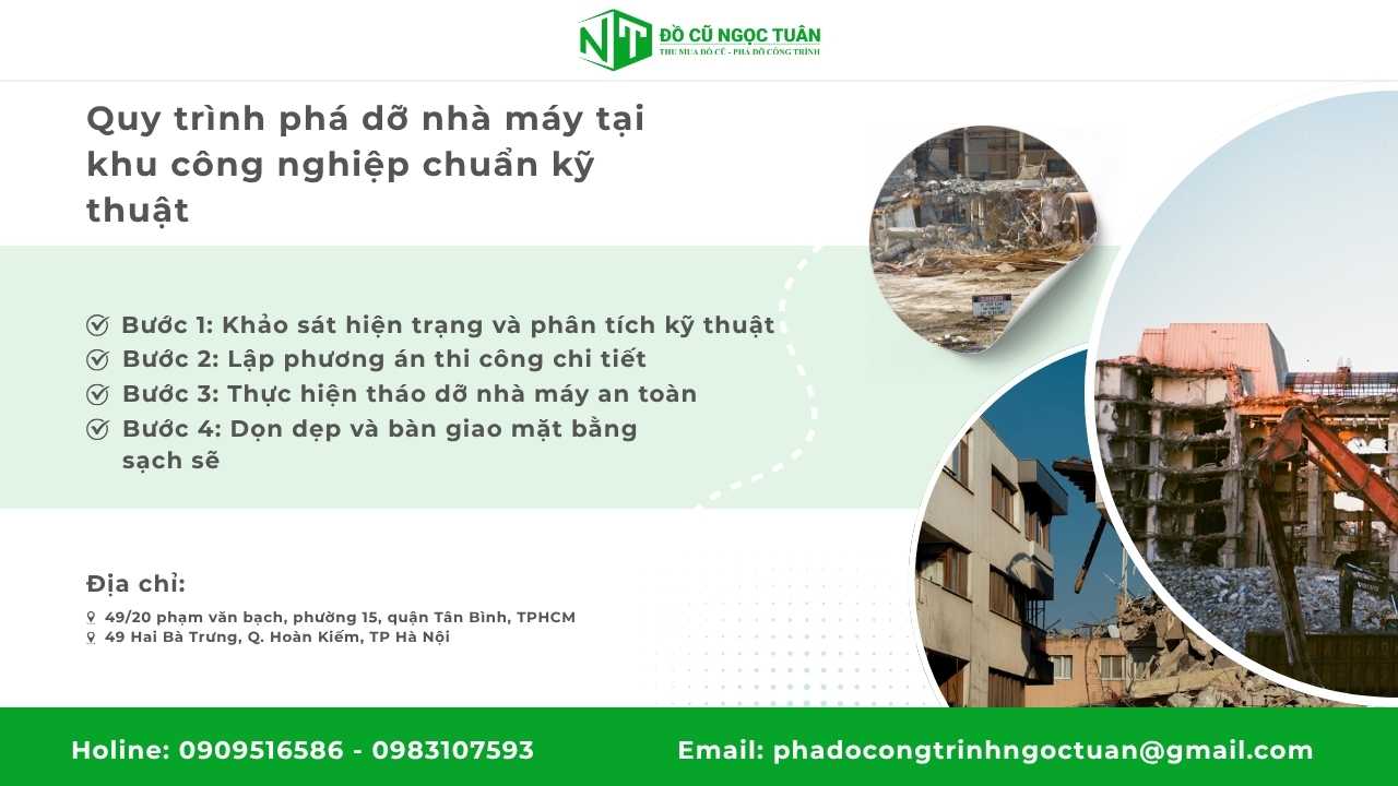 Quy trình phá dỡ nhà máy tại khu công nghiệp chuẩn kỹ thuật