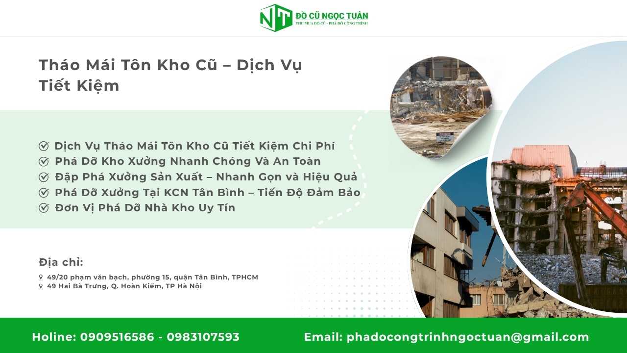 Tháo Mái Tôn Kho Cũ – Dịch Vụ Tiết Kiệm