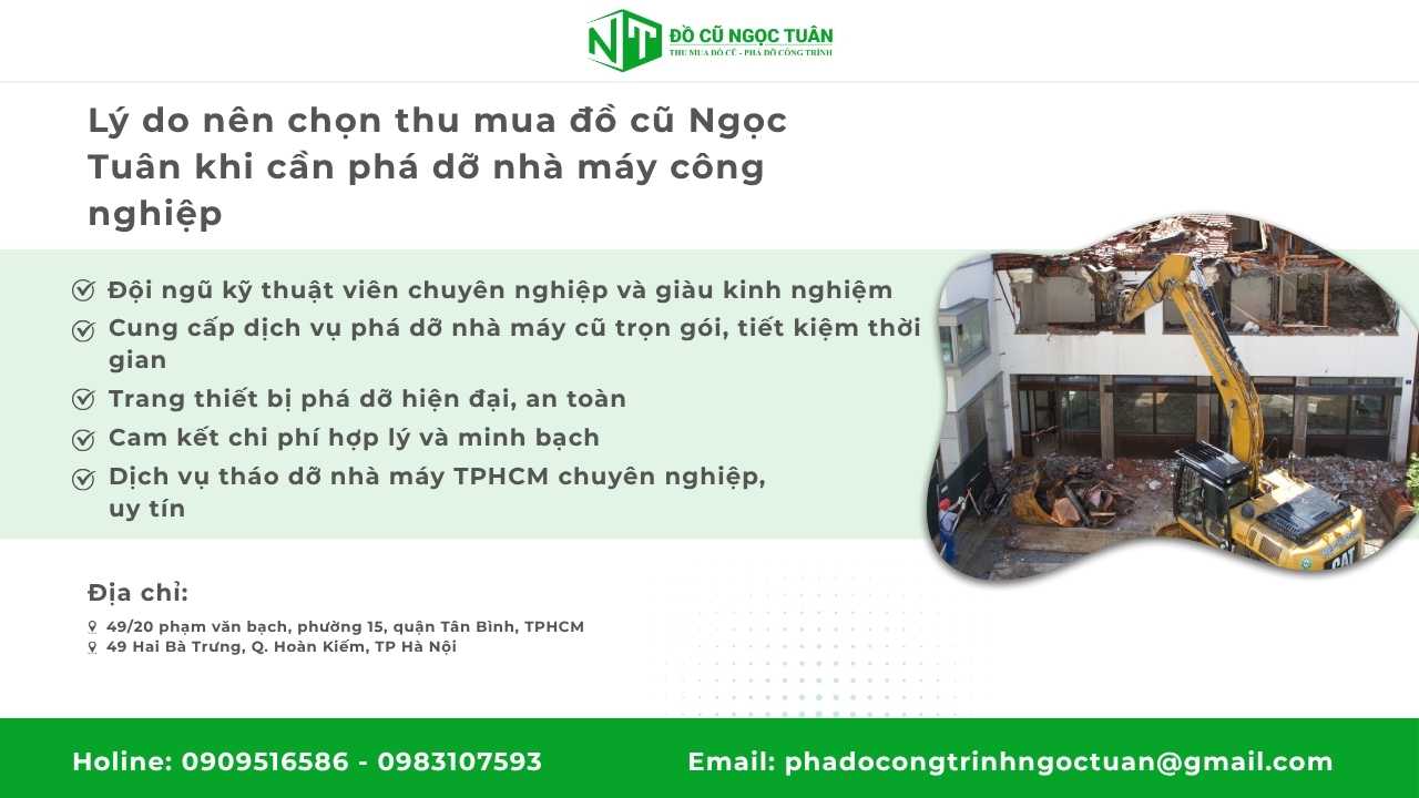 Lý do nên chọn thu mua đồ cũ Ngọc Tuân khi cần phá dỡ nhà máy công nghiệp