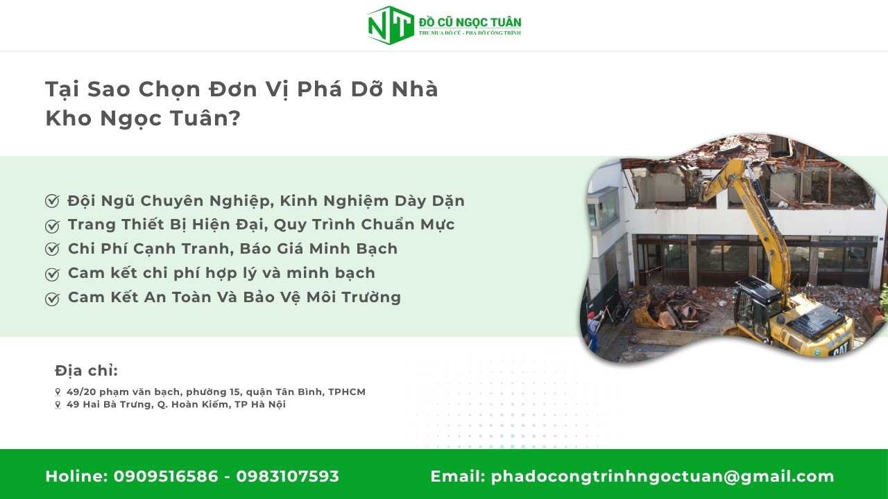 Tại Sao Chọn Đơn Vị Phá Dỡ Nhà Kho Ngọc Tuân?