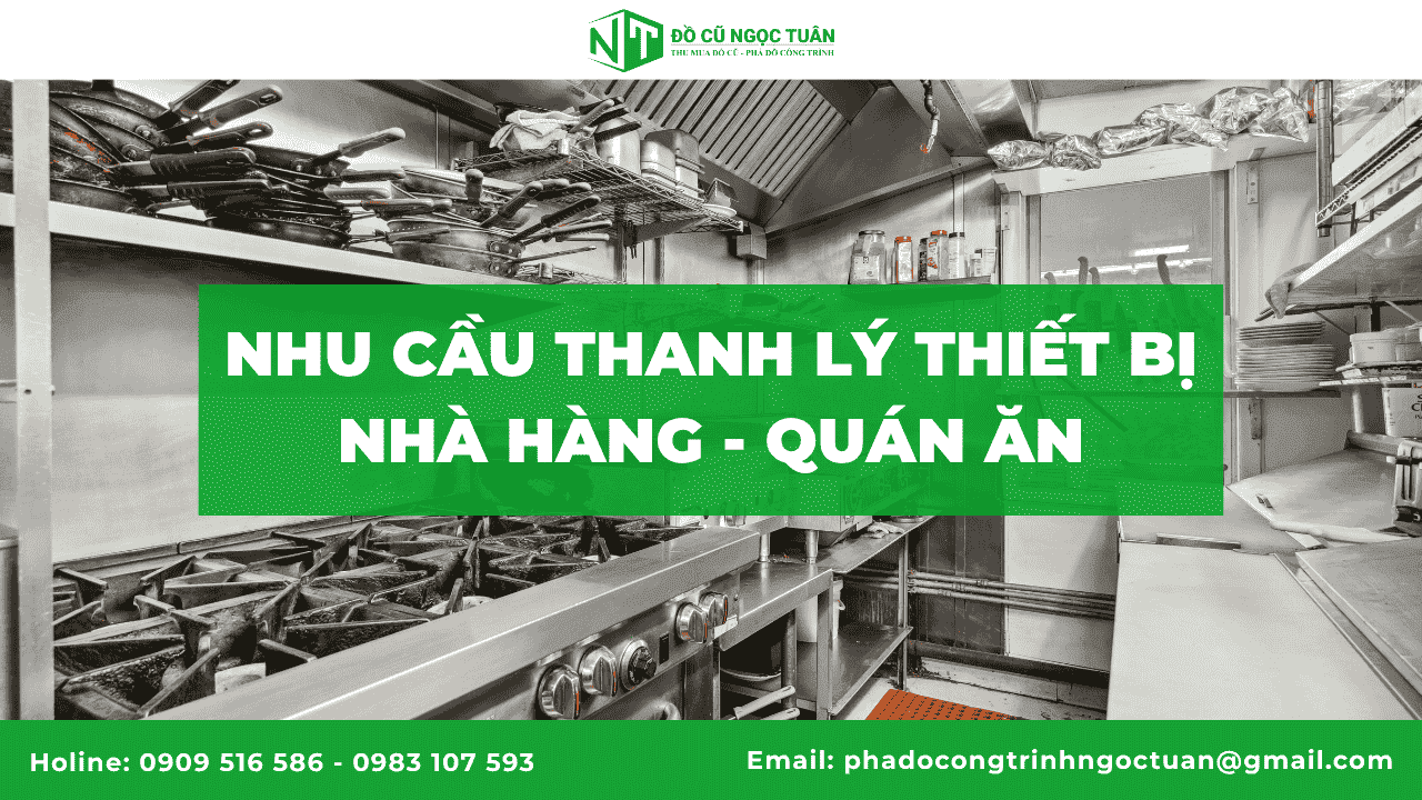 Nhu cầu thanh lý thiết bị nhà hàng - quán ăn