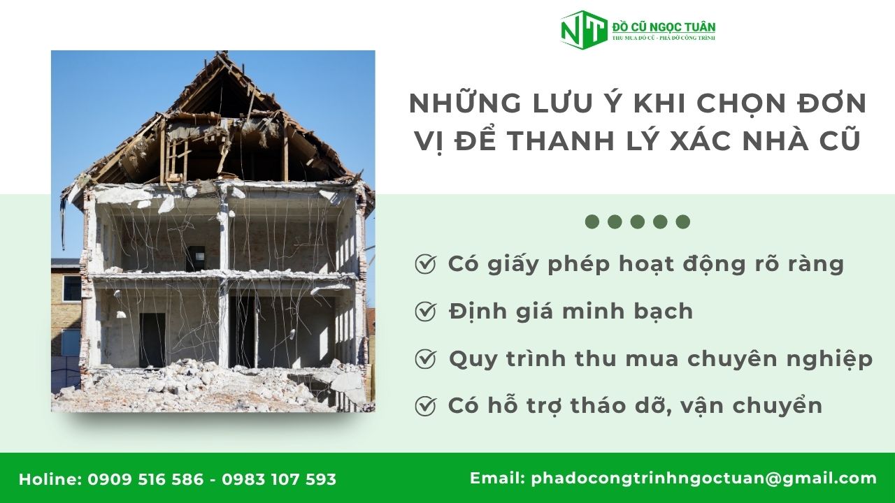 Lưu ý khi chọn đơn vị thanh lý xác nhà