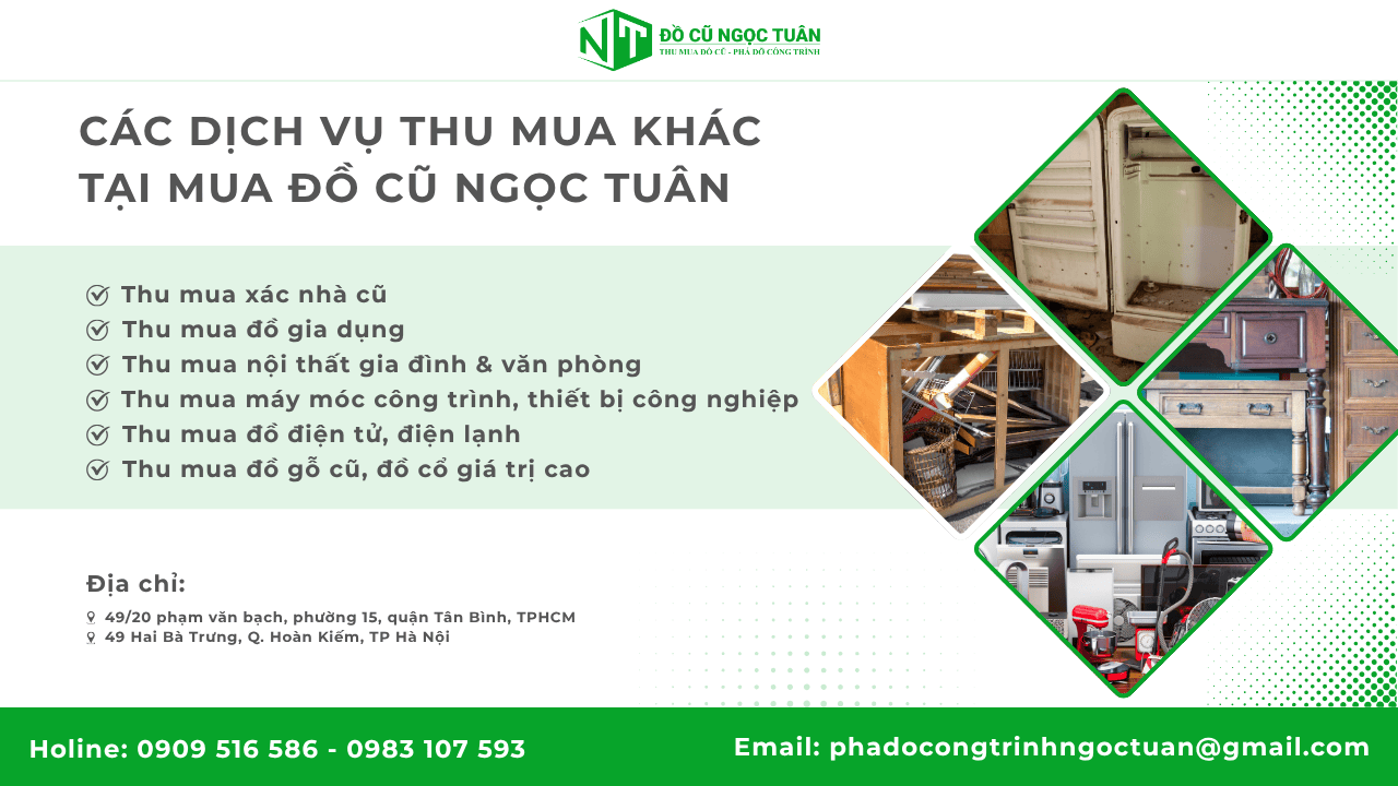Các dịch vụ thu mua khác tại Mua Đồ Cũ Ngọc Tuân