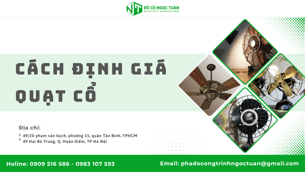 Cách Định Giá Quạt Cổ