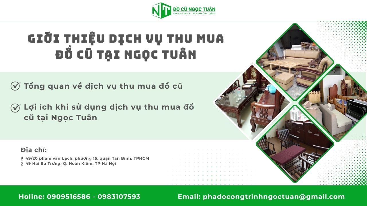 Giới thiệu về dịch vụ thu mua đồ cũ tại Ngọc Tuân