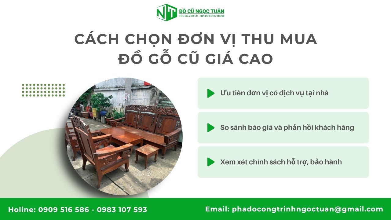 Cách chọn đơn vị thu mua đồ gỗ cũ giá cao
