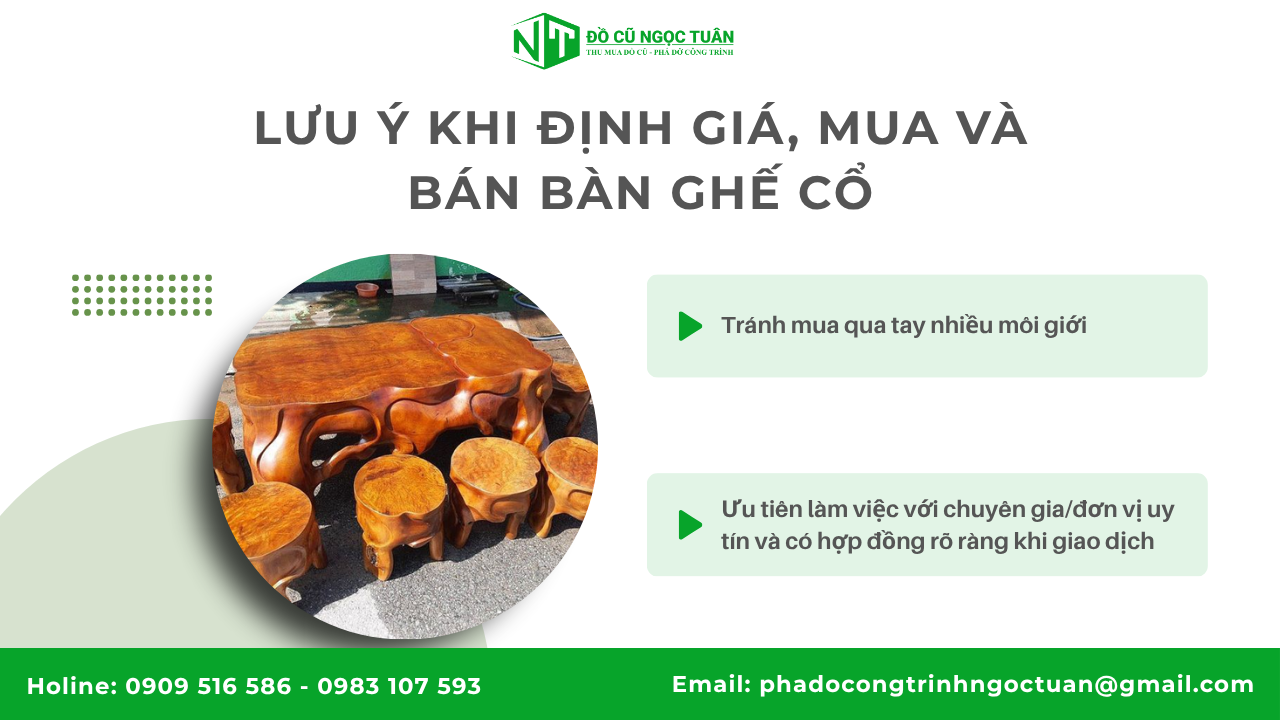 Cách định giá bàn ghế cổ chuẩn và hiệu quả nhất 3 Lưu ý khi định giá, mua và bán bàn ghế cổ