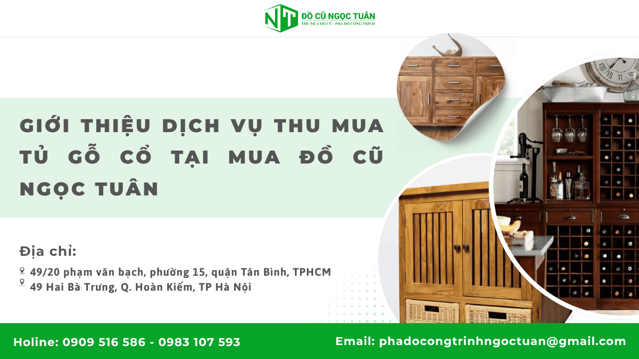 Dịch Vụ Thu Mua Tủ Gỗ Cũ Uy Tín Tại Mua Đồ Cũ Ngọc Tuân 3 Địa chỉ thu mua đồ gỗ uy tín
