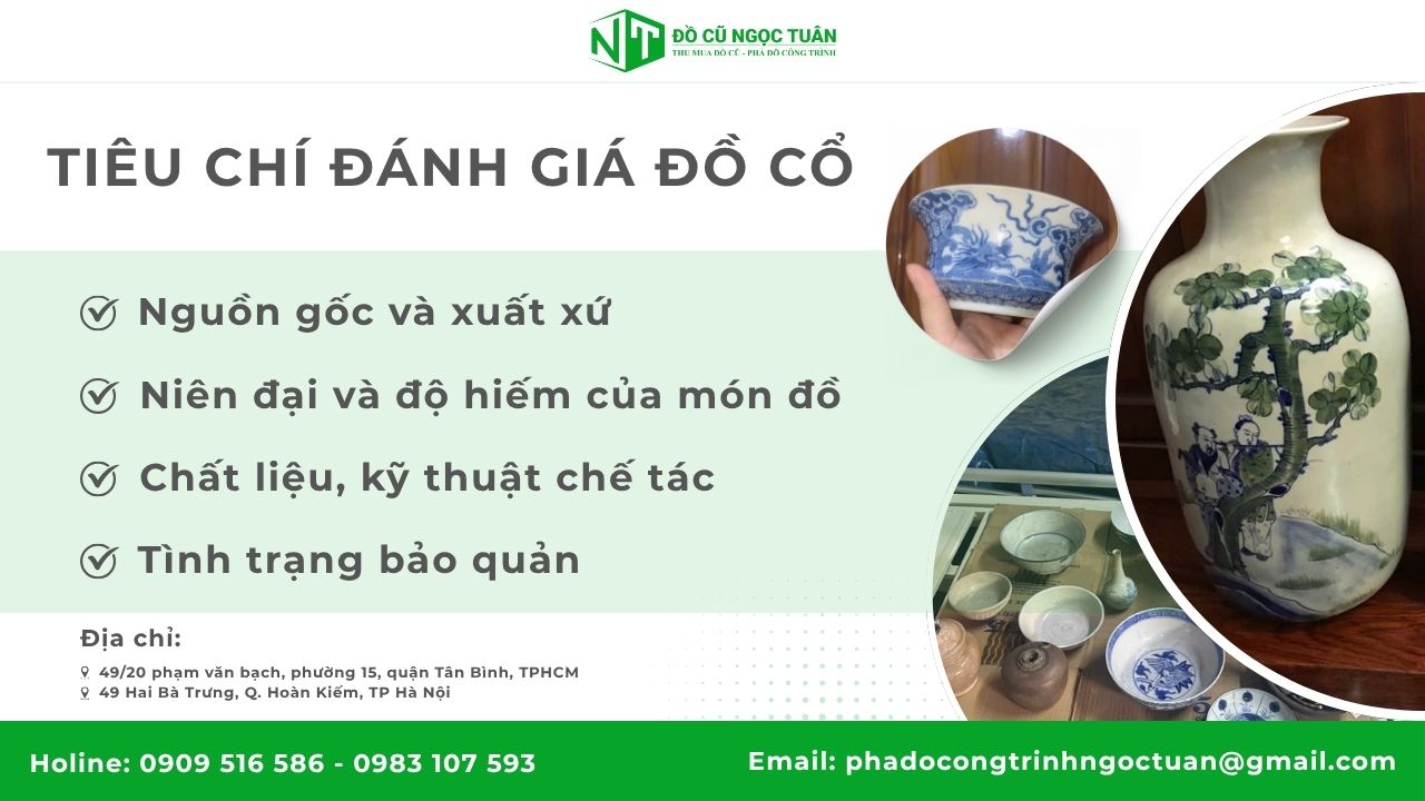 Tiêu chí đánh giá đồ cổ