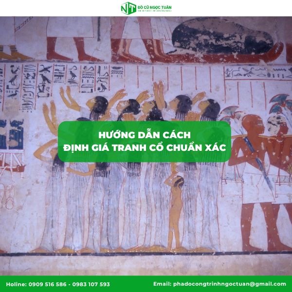 Hướng dẫn cách định giá tranh cổ