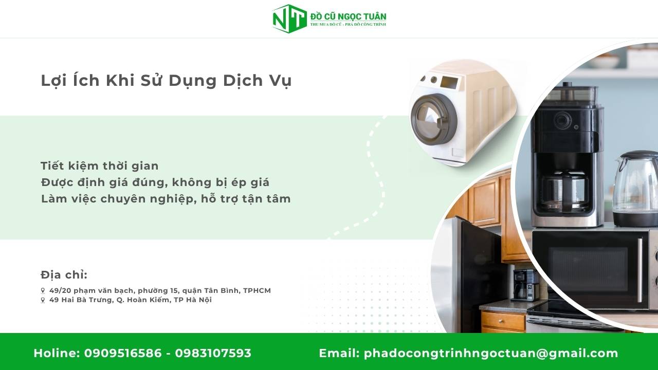 Dịch Vụ Thu Mua Đồ Gia Dụng Phường An Hội Tây Chuyên Nghiệp 3 Lợi Ích Khi Sử Dụng Dịch Vụ