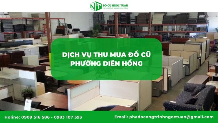 Tổng quan về dịch vụ thu mua đồ Phường Diên Hồng
