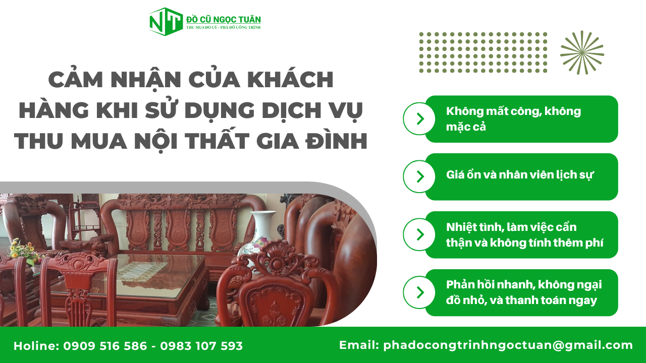 Dịch vụ thu mua nội thất gia đình Ngọc Tuân phường Gia Định giá cao 5 Cảm nhận của khách hàng khi sử dụng dịch vụ thu mua nội thất gia đình