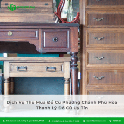 Dịch Vụ Thu Mua Đồ Cũ Phường Chánh Phú Hòa, Thanh Lý Đồ Cũ Uy Tín