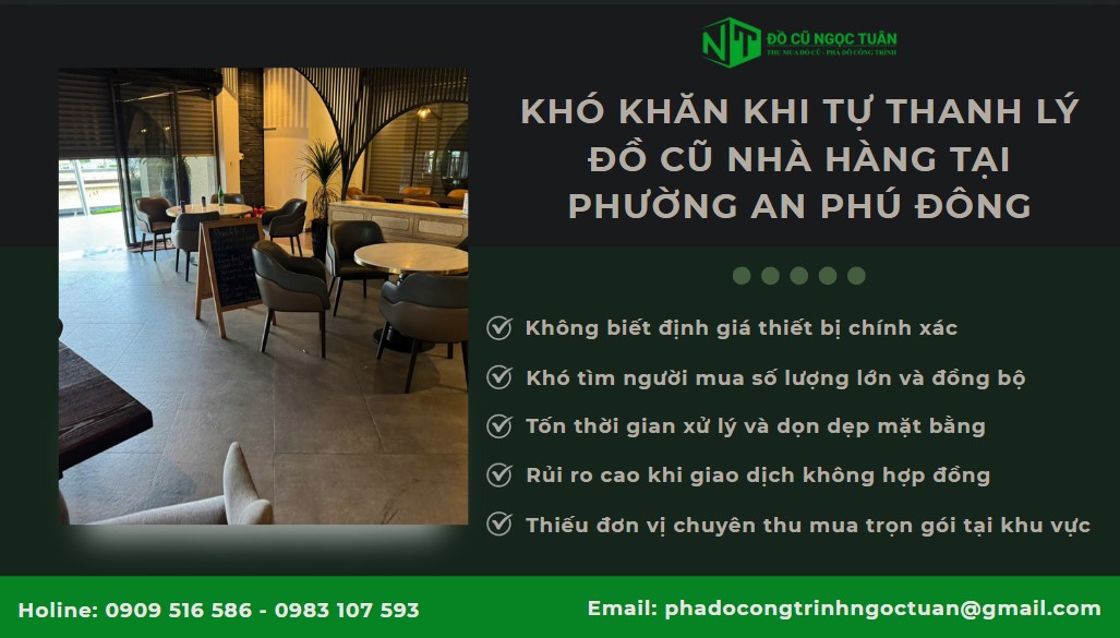 Khó khăn khi tự thanh lý đồ cũ nhà hàng tại phường An Phú Đông