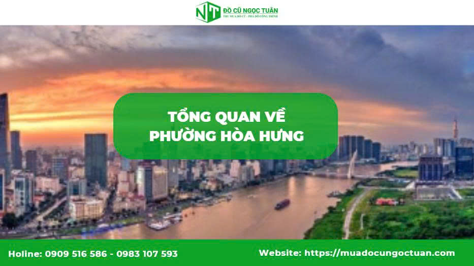 Tổng quan phường Hòa Hưng